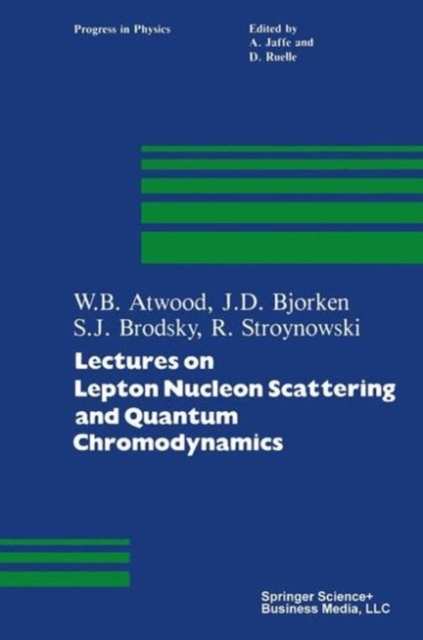 Lectures on Lepton Nucleon Scattering and Quantum Chromodynamics, PDF eBook