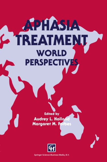 Aphasia Treatment : World Perspectives, PDF eBook