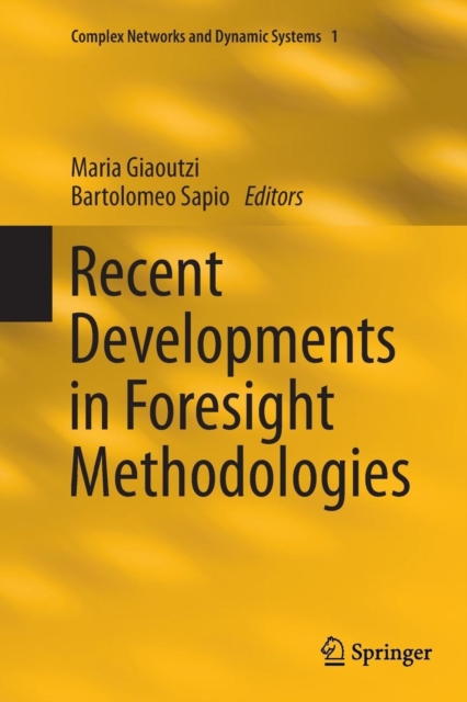 Recent Developments in Foresight Methodologies, Paperback / softback Book