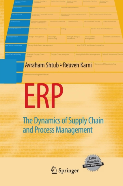 ERP : The Dynamics of Supply Chain and Process Management, Paperback / softback Book
