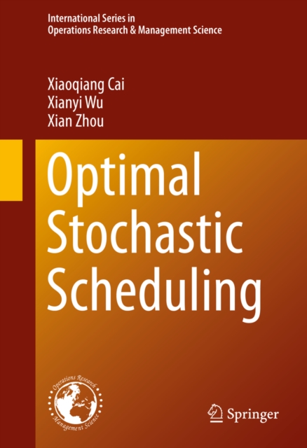 Optimal Stochastic Scheduling, PDF eBook