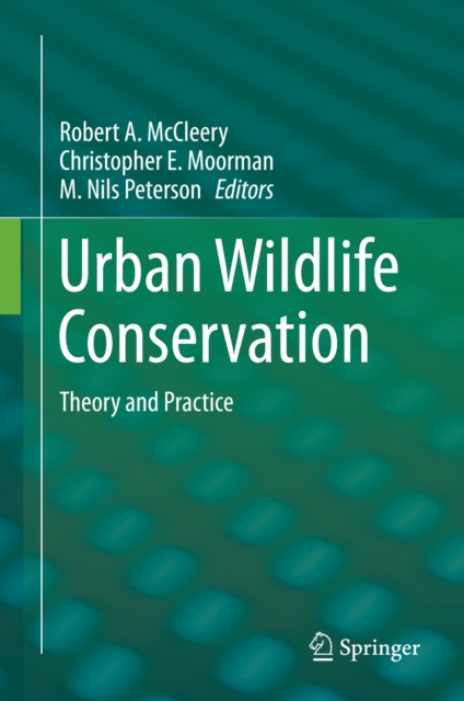 Urban Wildlife Conservation : Theory and Practice, PDF eBook