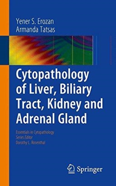 Cytopathology of Liver, Biliary Tract, Kidney and Adrenal Gland, Paperback / softback Book