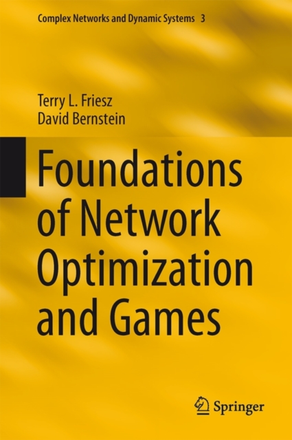 Foundations of Network Optimization and Games, Hardback Book