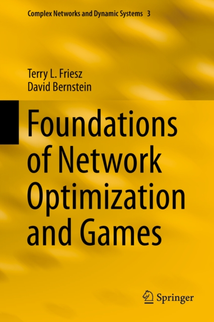 Foundations of Network Optimization and Games, PDF eBook