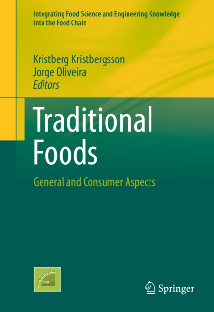 Traditional Foods : General and Consumer Aspects, PDF eBook