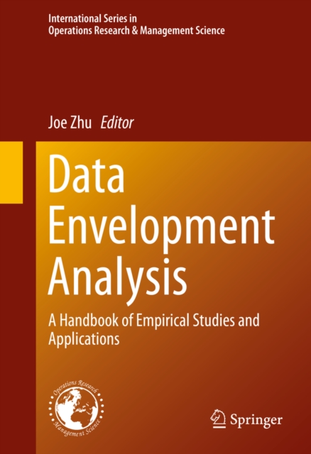 Data Envelopment Analysis : A Handbook of Empirical Studies and Applications, PDF eBook