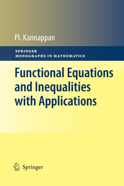 Functional Equations and Inequalities with Applications, Paperback / softback Book