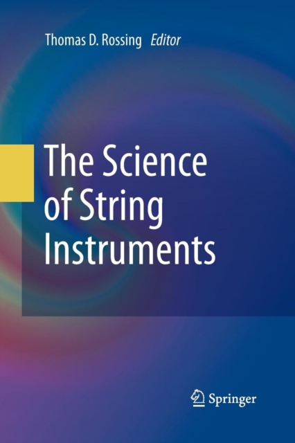 The Science of String Instruments, Paperback / softback Book