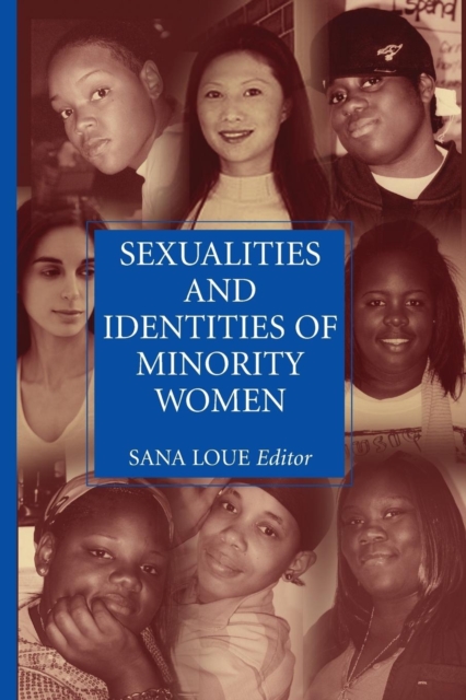 Sexualities and Identities of Minority Women, Paperback / softback Book