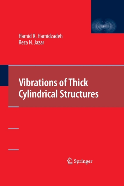 Vibrations of Thick Cylindrical Structures, Paperback / softback Book