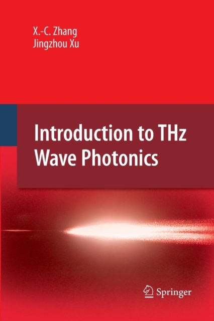 Introduction to THz Wave Photonics, Paperback / softback Book
