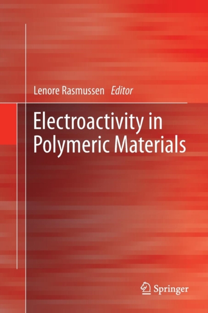 Electroactivity in Polymeric Materials, Paperback / softback Book