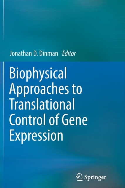 Biophysical approaches to translational control of gene expression, Paperback / softback Book