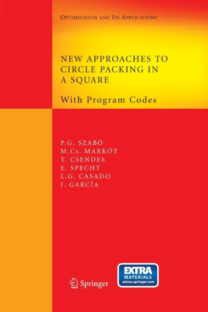 New Approaches to Circle Packing in a Square : With Program Codes, Paperback / softback Book