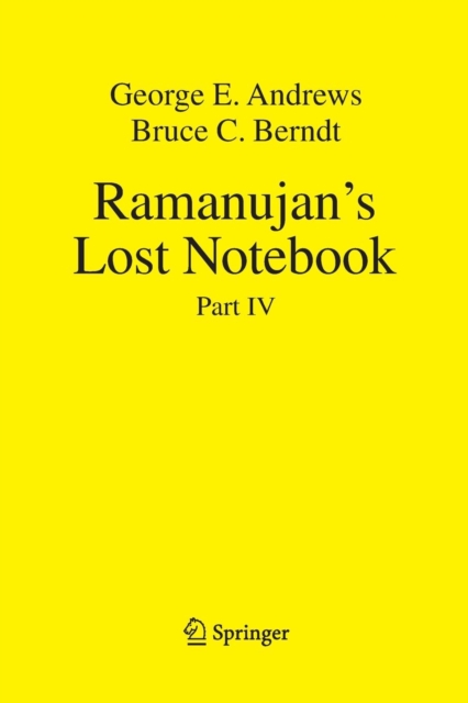 Ramanujan's Lost Notebook : Part IV, Paperback / softback Book