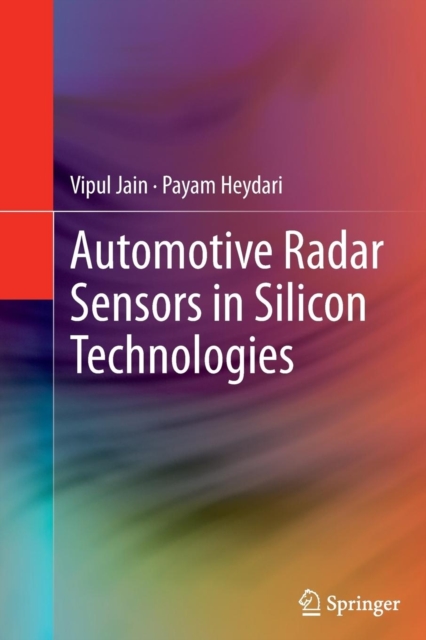 Automotive Radar Sensors in Silicon Technologies, Paperback / softback Book