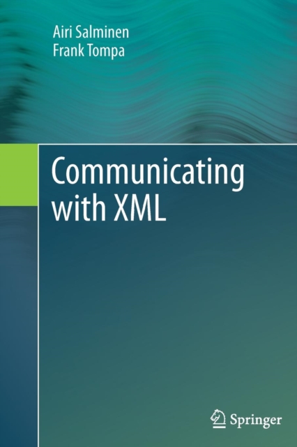 Communicating with XML, Paperback / softback Book