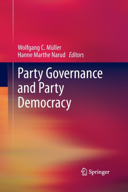 Party Governance and Party Democracy, Paperback / softback Book