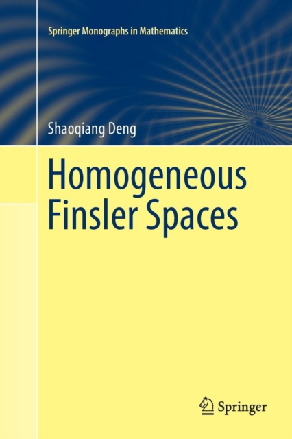 Homogeneous Finsler Spaces, Paperback / softback Book