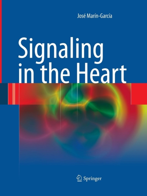 Signaling in the Heart, Paperback / softback Book