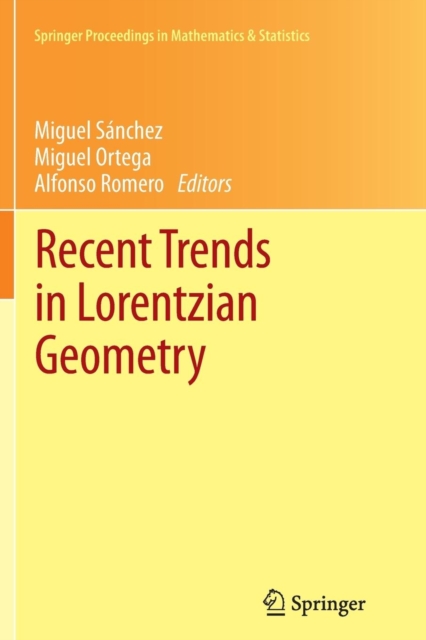 Recent Trends in Lorentzian Geometry, Paperback / softback Book