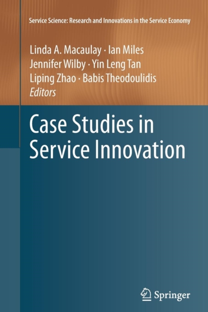 Case Studies in Service Innovation, Paperback / softback Book