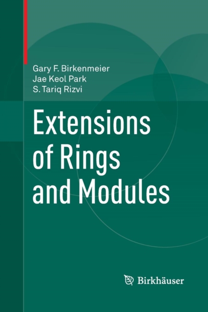Extensions of Rings and Modules, Paperback / softback Book