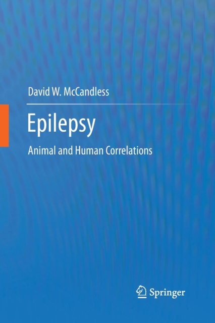 Epilepsy : Animal and Human Correlations, Paperback / softback Book
