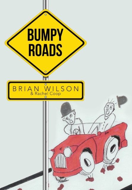 Bumpy Roads, Hardback Book