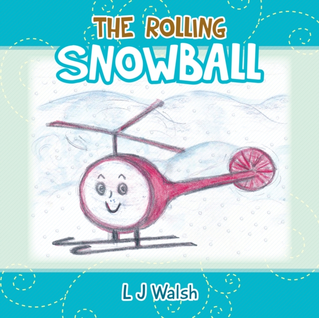 The Rolling Snowball, EPUB eBook