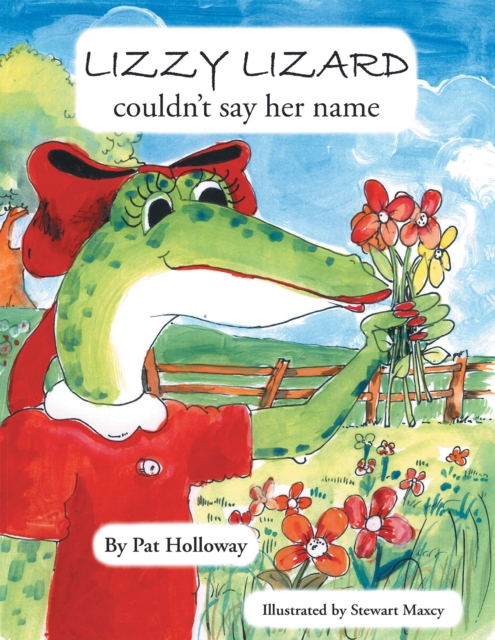 Lizzy Lizard Couldn't Say Her Name, EPUB eBook