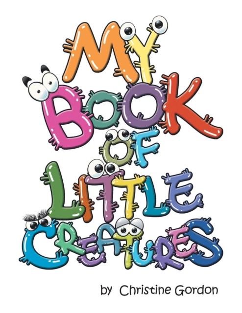 My Book of Little Creatures, Paperback / softback Book