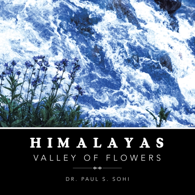 Himalayas : Valley of Flowers, EPUB eBook