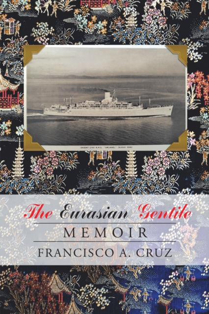 The Eurasian Gentile : Memoir, EPUB eBook