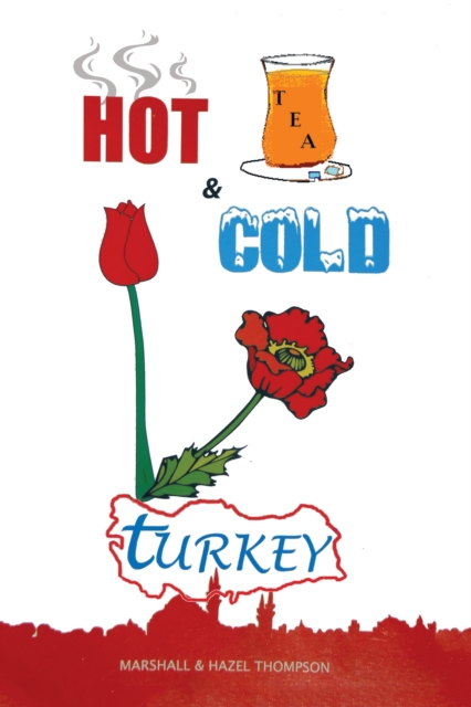 Hot and Cold Turkey, EPUB eBook
