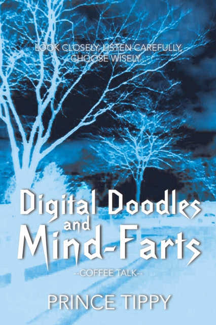 Digital Doodles and Mind-Farts : --Coffee Talk--, EPUB eBook