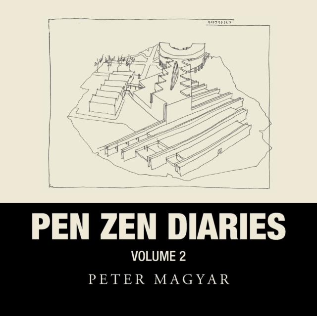 Pen Zen Diaries : Volume Two, Paperback / softback Book
