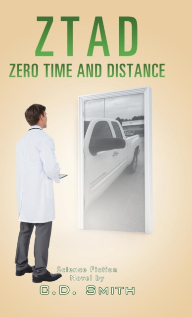 Ztad : Zero Time and Distance, Hardback Book