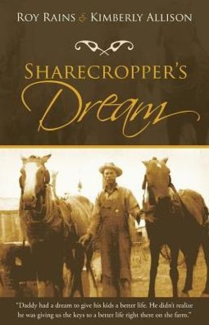 Sharecropper's Dream, Paperback / softback Book