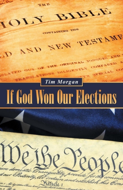If God Won Our Elections, Paperback / softback Book