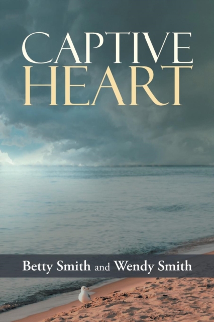 Captive Heart, Paperback / softback Book