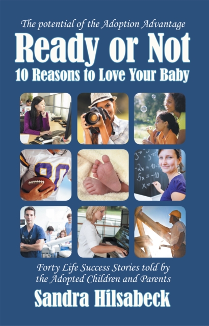 Ready or Not : 10 Reasons to Love Your Baby, EPUB eBook