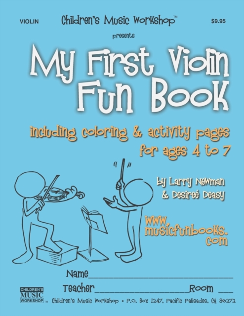 My First Violin Fun Book : including coloring & activity pages for ages 4 to 7, Paperback / softback Book