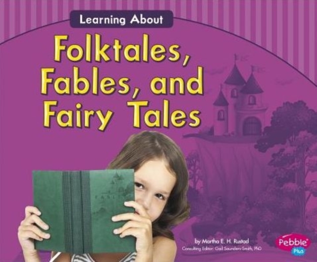Learning About Folktales, Fables, and Fairy Tales, Paperback / softback Book