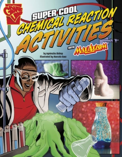 Super Cool Chemical Reaction Activities, Paperback / softback Book