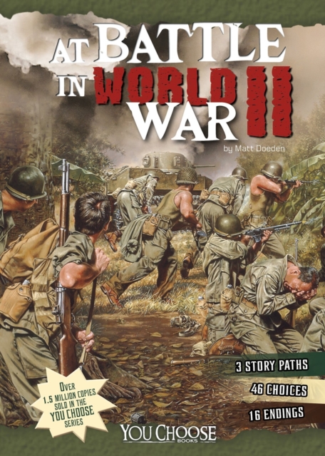 At Battle in World War II: An Interactive Battlefield Adventure, Paperback / softback Book