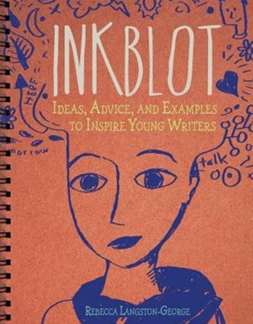 Ideas, Advice, and Examples to Inspire Young Writers, Paperback / softback Book