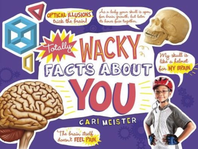 Totally Wacky Facts About YOU!, Paperback / softback Book