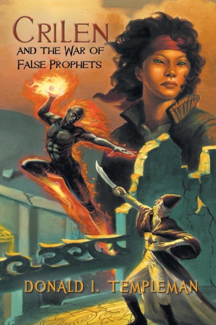 Crilen and the War of False Prophets, Paperback / softback Book